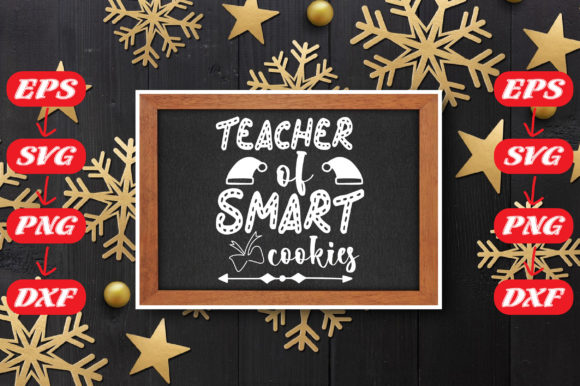 Christmas Day Quotes, Teacher of Smart Cookies