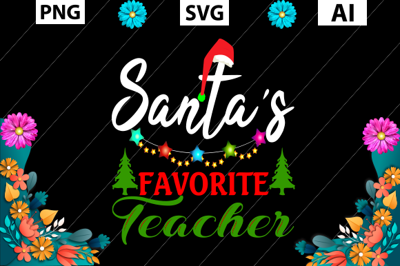 Christmas Tee, Santa's Favorite Teacher