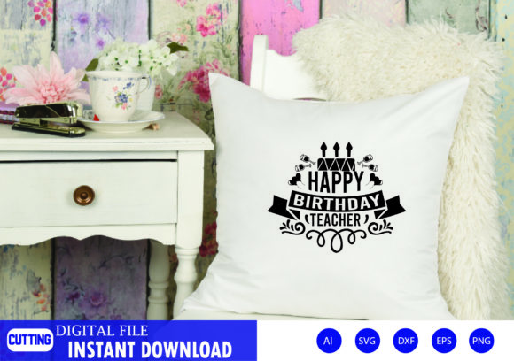 Happy Birthday Teacher: A Charming Embroidery Design