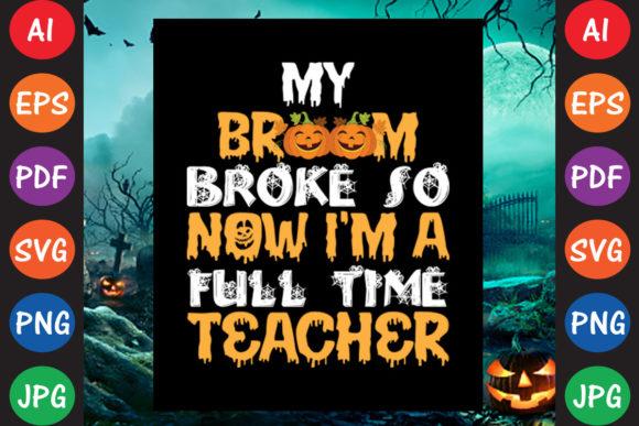 My Broom Broke, So Now I'm a Full-Time Teacher